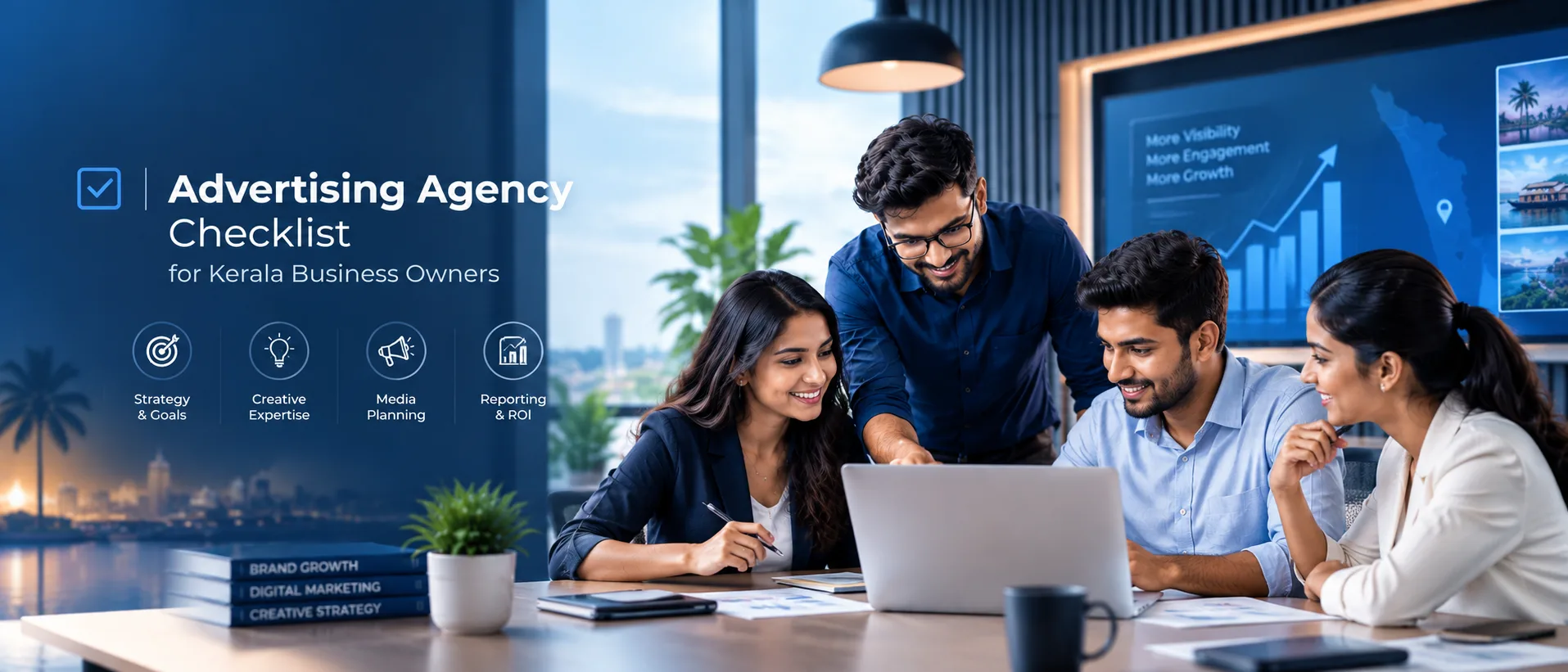 Advertising agency checklist for Kerala business owners with a professional team discussing marketing strategy, creative planning, media campaigns and ROI.